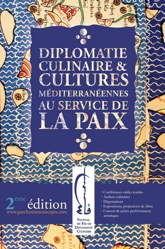 Seconde édition du Festival de Fès de diplomatie culinaire