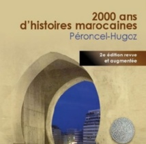 Péroncel-Hugoz raconte “2000 ans d’histoires marocaines”