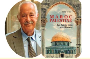 Présentation du livre «Maroc-Palestine, les rendez-vous avec l’histoire»