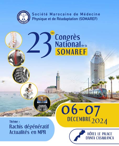 23ème Congrès de la SOMAREF. La MPR marocaine face au défi du rachis dégénératif