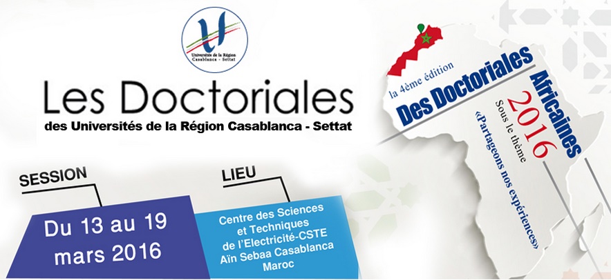 Les Universités de la région Casablanca-Settat organisent la 4ème édition des Doctoriales