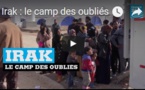 Irak : le camp des oubliés