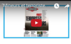 Revue de presse : "Mineurs et terroristes, bourreaux et victimes"