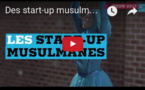 Des start-up musulmanes pour changer le regard sur l'islam