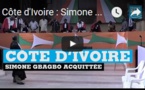 Côte d'Ivoire : Simone Gbagbo acquittée de crimes contre l'humanité