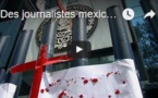 Des journalistes mexicains réclament justice