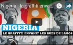 Nigeria : le graffiti envahit les murs de Lagos