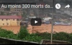 Au moins 300 morts dans des inondations à Freetown