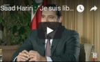 Saad Hariri : "Je suis libre en Arabie saoudite"