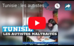 Tunisie : les autistes maltraités