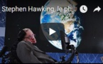 Stephen Hawking, le philosophe de l'univers