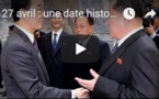 27 avril : une date historique pour les deux Corées