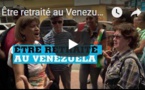 Être retraité au Venezuela