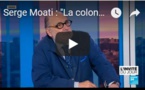 Serge Moati : "La colonisation israélienne rend la paix improbable"