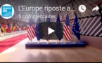 L'Europe riposte aux droits de douane américains