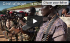 Reporters le doc : Centrafrique : la voie des armes