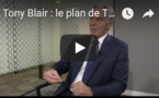 Tony Blair : le plan de Theresa May est voué à l'échec