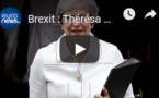 Brexit : Thérésa May veut encore y croire