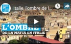 Italie, l'ombre de la mafia