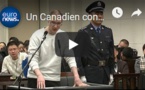 Un Canadien condamné à mort en Chine