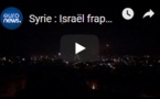 Syrie : Israël frappe des cibles iraniennes