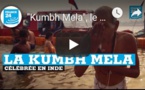 "Kumbh Mela", le pélerinage sacré du Gange