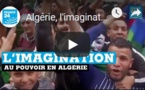 Algérie, l'imagination du pouvoir