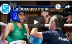 La boxeuse iranienne Sadaf Khadem reste en France par crainte d'être arrêtée en Iran
