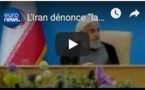 L'Iran dénonce "la maladie mentale" de la Maison Blanche après les nouvelles sanctions