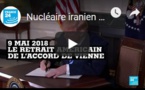 Nucléaire iranien : les enjeux de la crise entre Téhéran et Washington