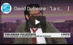 David Dufresne : "La colère des Gilets jaunes rejaillira"