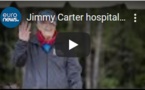 Jimmy Carter hospitalisé après de récentes chutes