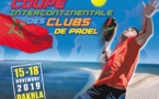 Première édition de la Coupe intercontinentale de Padel à Dakhla