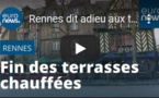 Rennes dit adieu aux terrasses chauffées