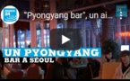 "Pyongyang bar", un air de Corée du Nord en plein Séoul