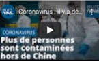 Coronavirus : il y a désormais plus de contaminations hors de Chine