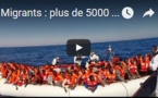 Migrants : plus de 5000 personnes secourues en Méditerrannée en une semaine