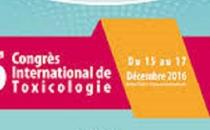 Marrakech abrite le 6ème Congrès international de toxicologie