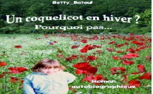 Autour de son roman, « Un coquelicot en hiver?  Pourquoi pas… » : Rencontre avec l’écrivain Betty Batoul à Casablanca