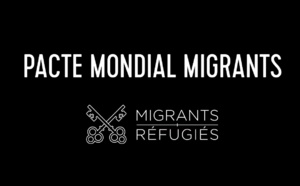 Le Pacte mondial sur la migration,  une réponse commune à un défi global