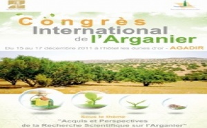 Du 15 au 17 décembre : Agadir abrite le Congrès international sur l'arganier