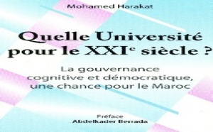 Dans un récent ouvrage : Mohamed Harakat s’interroge sur l’Université du XXIème Siècle