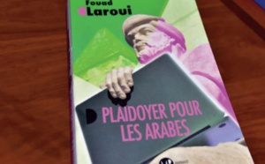 Présentation à Rabat de “Plaidoyer pour les Arabes ” de Fouad Laroui