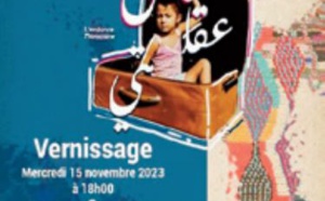 Vernissage de l'exposition "3layach 39elti ? - L'enfance marocaine" Les 1er et 15 novembre à Rabat et Casablanca