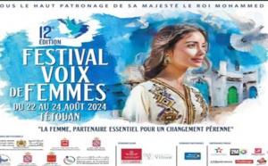 Tétouan à l’heure de la 12ème édition du festival "Voix de Femmes"