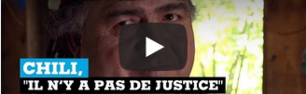 Chili, "Ici, il n'y a pas de justice"