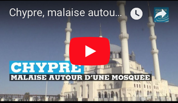 Chypre, malaise autour d'une mosquée