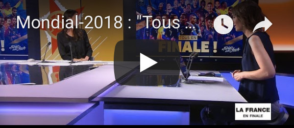 Mondial-2018 : "Tous en finale !"