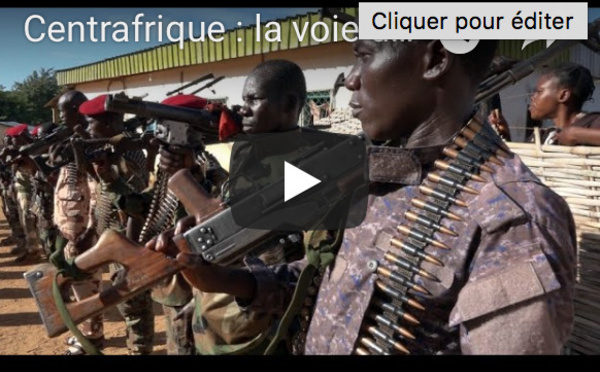 Reporters le doc : Centrafrique : la voie des armes