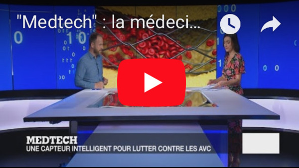 Tech 24 : "Medtech", la médecine du futur, c'est maintenant !